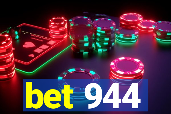 bet 944